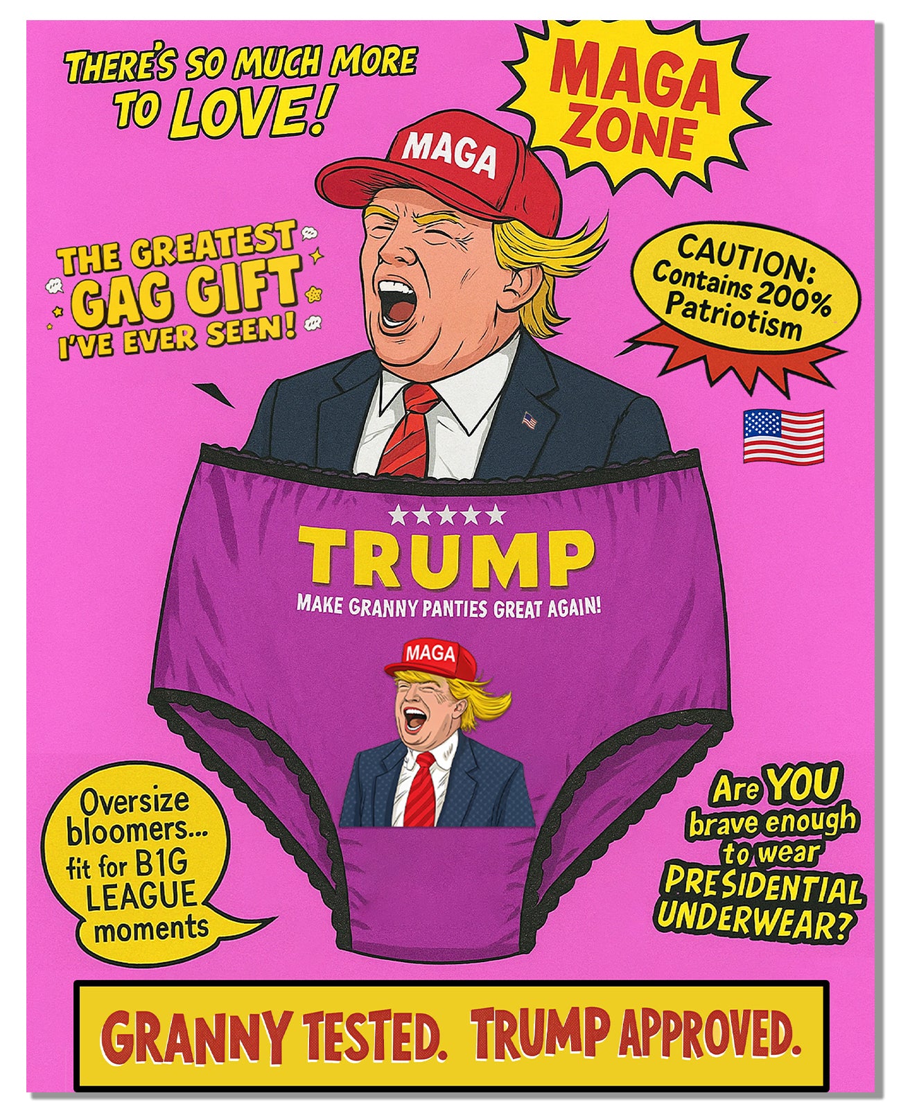 Make Granny Panties Great Again!