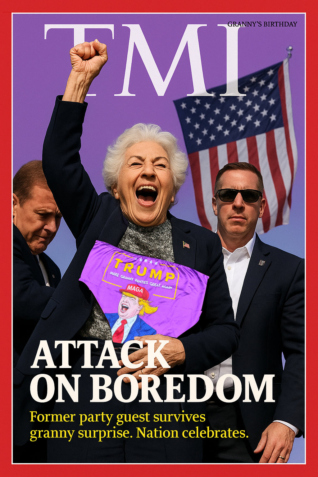 Make Granny Panties Great Again!